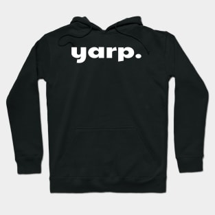 Yarp - White Hoodie